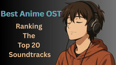 Anime | The 20 Best Anime Soundtracks Of All Time (OST)
