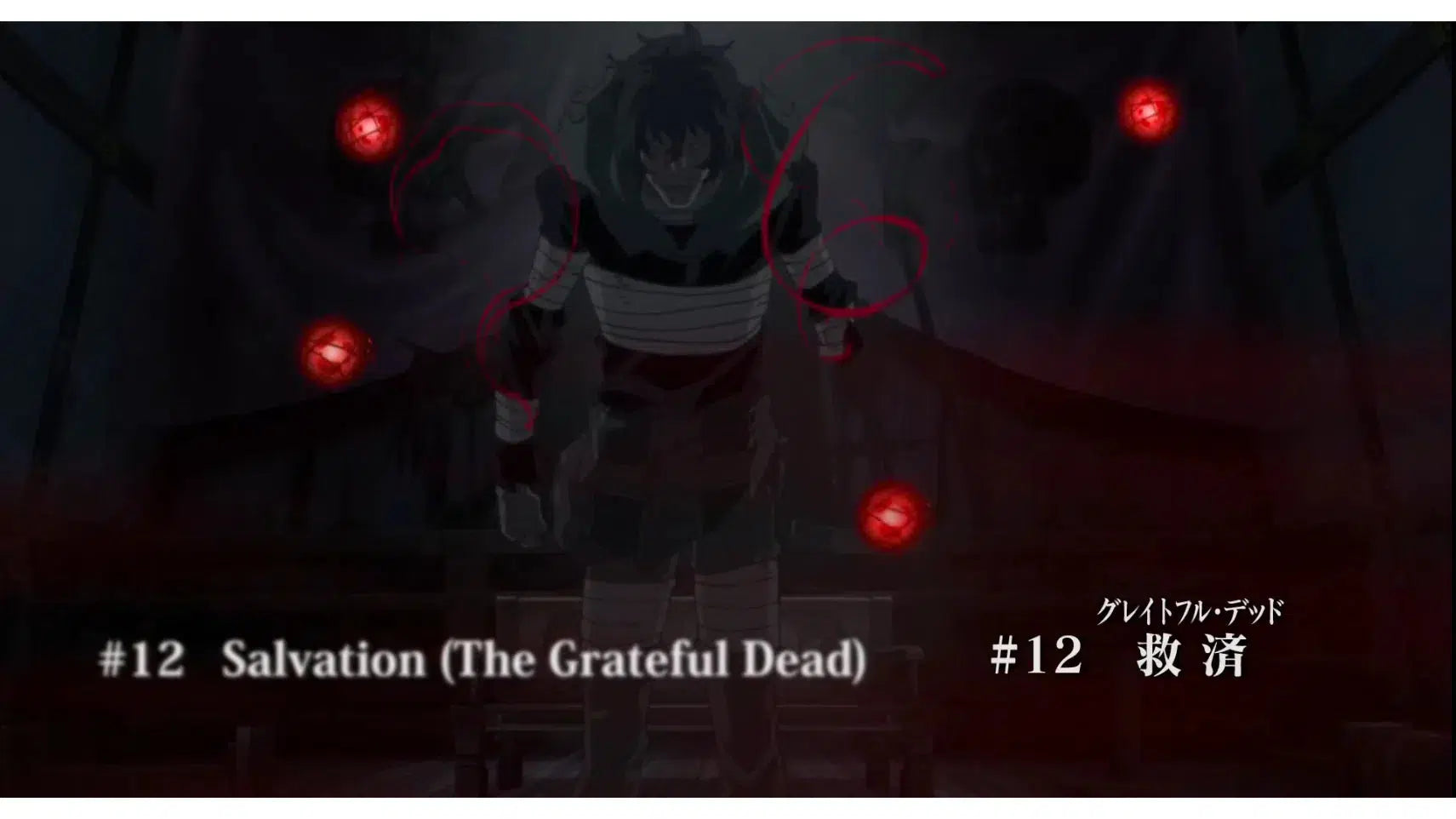 Deadman Wonderland Episode 12: Salvation (The Grateful Dead)
