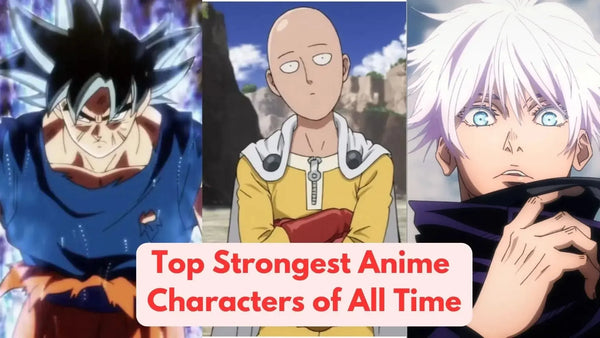 Anime | Top 20 Strongest Anime Characters of All Time