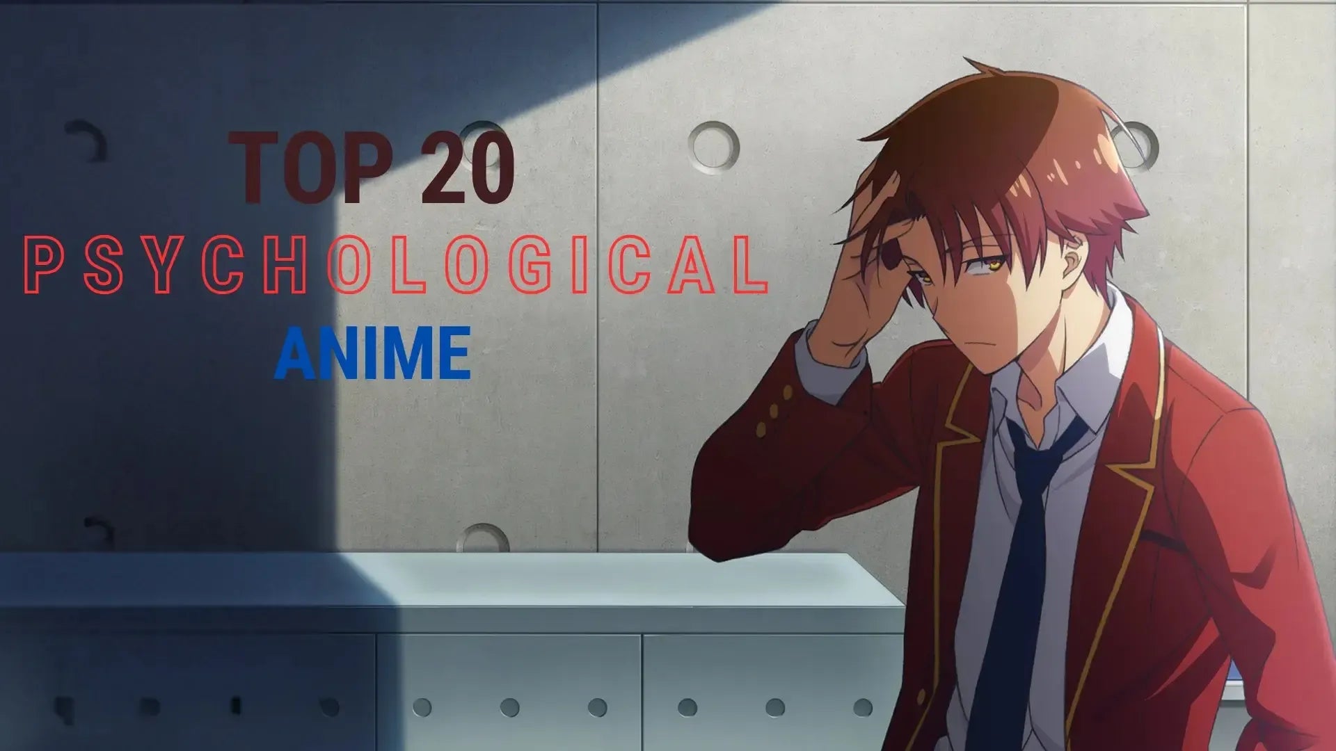 Best Psychological Anime