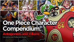 One Piece | Villains | Key Opponents