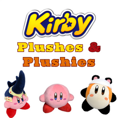 Kirby - Plushes & Plushies