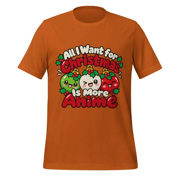 All I Want for Christmas Is More Anime T-Shirt - Cute Anime Christmas Tee