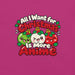 All I Want for Christmas Is More Anime T-Shirt - Funny Gag Gift Anime Christmas Tee