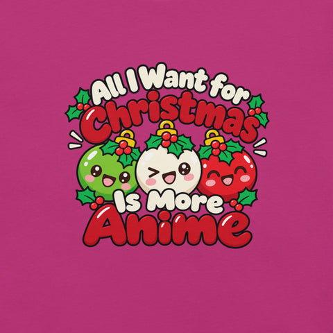 All I Want for Christmas Is More Anime T-Shirt - Funny Gag Gift Anime graphic tee - Image 14
