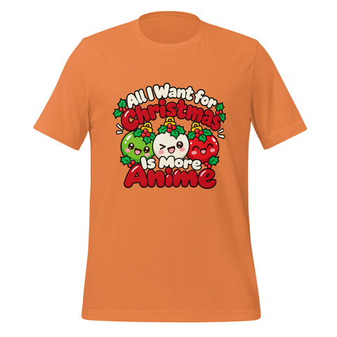 All I Want for Christmas Is More Anime T-Shirt - Funny Gag Gift Anime graphic tee - Image 25