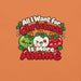 All I Want for Christmas Is More Anime T-Shirt - Funny Gag Gift Anime Christmas Tee