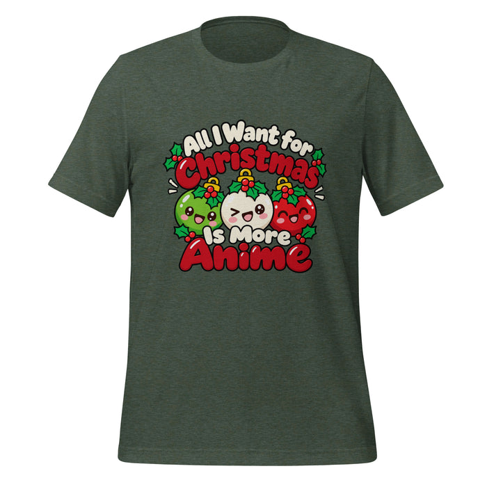 All I Want for Christmas Is More Anime T-Shirt - Funny Gag Gift Anime Christmas Tee