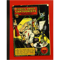 Comics About Cartoonists | Stories About the World's Oddest Profession | Comic Book | Hardcover