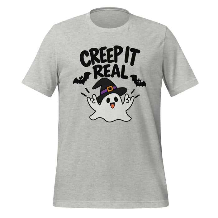 Creep It Real T-Shirt - Funny Halloween Ghost Gag Gift Graphic Tee