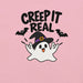 Creep It Real T-Shirt - Funny Halloween Ghost Gag Gift Graphic Tee