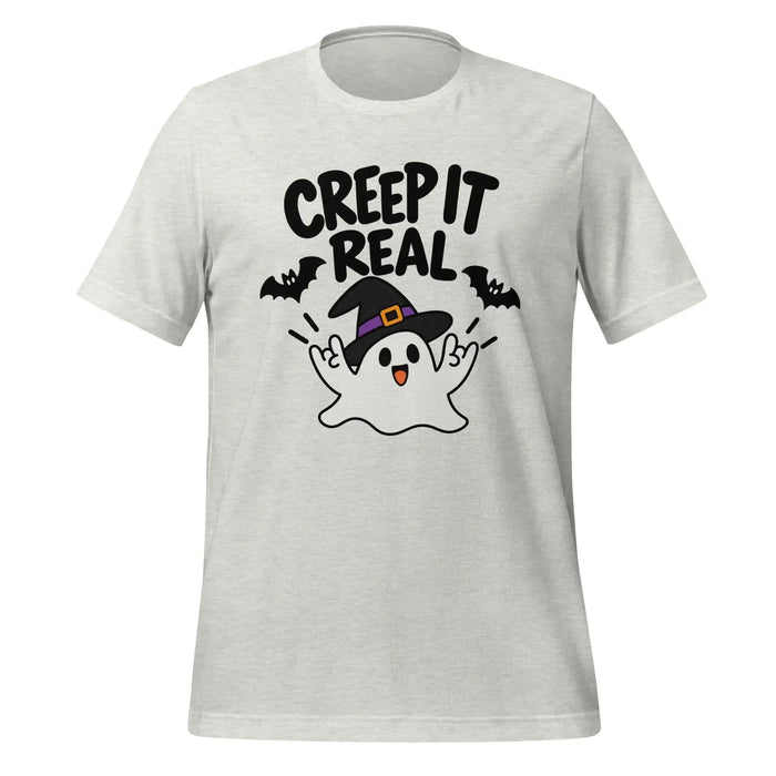 Creep It Real T-Shirt - Funny Halloween Ghost Gag Gift Graphic Tee
