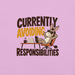 Currently Avoiding Responsibilities T-Shirt - Funny Lazy Donkey Graphic Tee