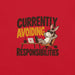Currently Avoiding Responsibilities T-Shirt - Funny Lazy Donkey Graphic Tee