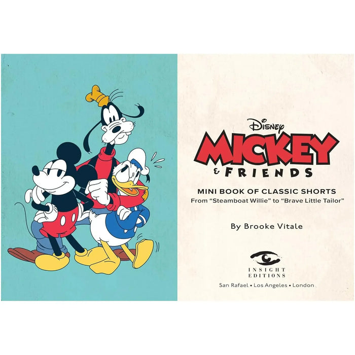 Disney: Mickey and Friends: Mini Book of Classic Shorts: From "Steamboat Willie" to "Brave Little Tailor" - Insight Editions, Brooke Vitale