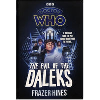 Doctor Who: The Evil of the Daleks | Novel | Hardcover