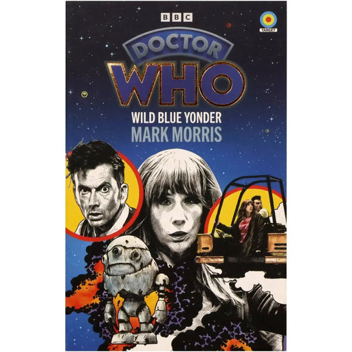 Doctor Who: Wild Blue Yonder | Novel | Paperback