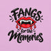 Fangs for the Memories T-Shirt - Funny Halloween Vampire Lips Graphic Tee