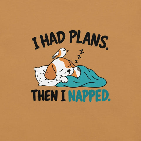 I Had Plans Then I Napped T-Shirt - Funny Sleeping Dog Graphic Tee - Image 22