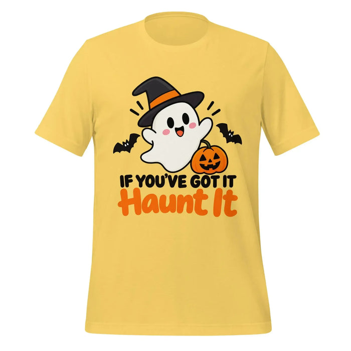 If You've Got It Haunt It T-Shirt - Cute Halloween Ghost and Pumpkin Graphic Tee