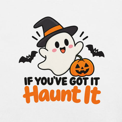 If You've Got It Haunt It T-Shirt - Cute Halloween Ghost and Pumpkin Graphic Tee - Image 38