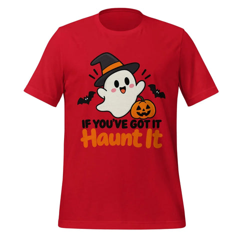 If You've Got It Haunt It T-Shirt - Cute Halloween Ghost and Pumpkin Graphic Tee - Image 1