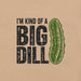 I'm Kind of a Big Dill T-Shirt - Funny Pickle Pun Graphic Tee