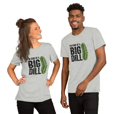 I'm Kind of a Big Dill T-Shirt - Funny Pickle Pun Graphic Tee - Image 28
