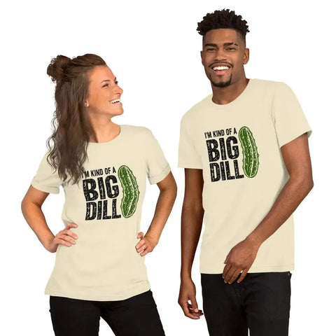 I'm Kind of a Big Dill T-Shirt - Funny Pickle Pun Graphic Tee - Image 44