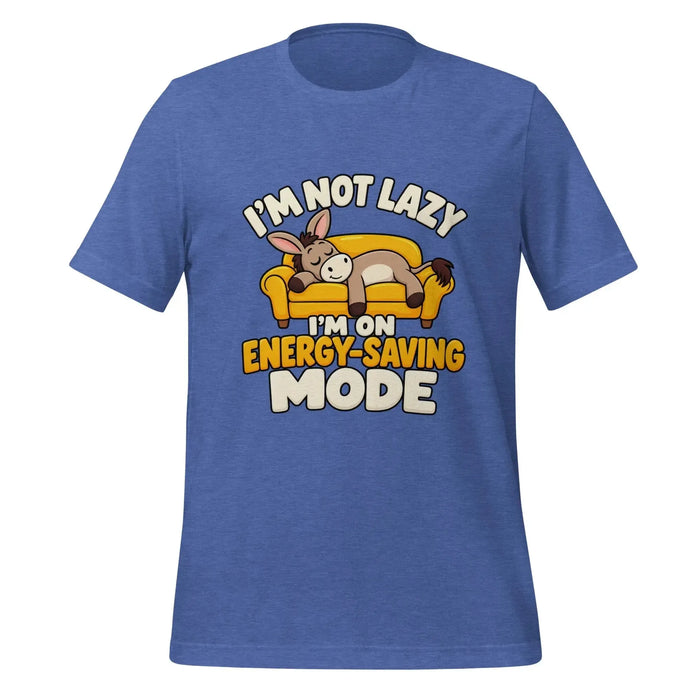 I'm Not Lazy, I'm on Energy-Saving Mode T-Shirt - Funny Relaxation Graphic Tee