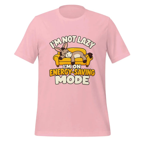 I'm Not Lazy, I'm on Energy-Saving Mode T-Shirt - Funny Relaxation Graphic Tee - Image 41