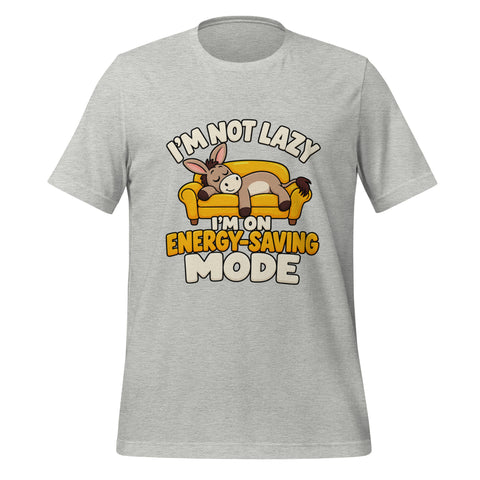 I'm Not Lazy, I'm on Energy-Saving Mode T-Shirt - Funny Relaxation Graphic Tee - Image 45