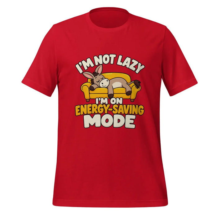 I'm Not Lazy, I'm on Energy-Saving Mode T-Shirt - Funny Relaxation Graphic Tee
