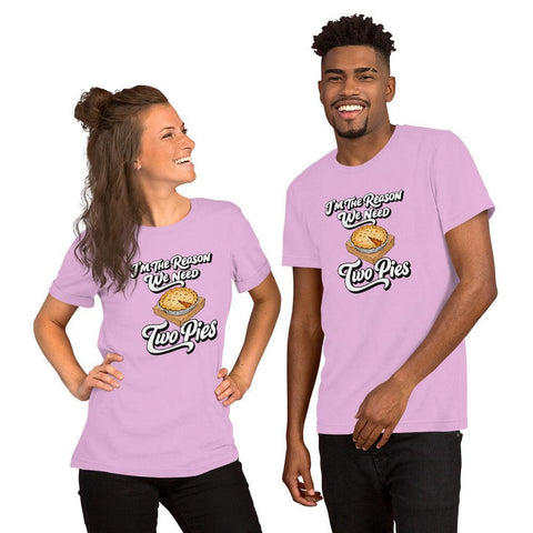 I'm the Reason We Need Two Pies T-Shirt - Funny Thanksgiving Pie Graphic Tee - Image 32
