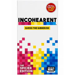 Incohearent: The Spicier Ed...