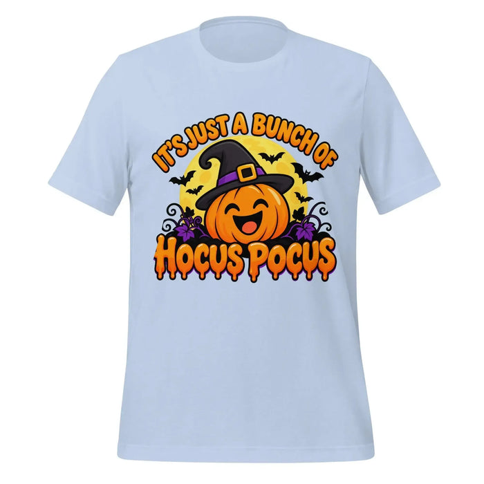 It's Just a Bunch of Hocus Pocus T-Shirt - Halloween Pumpkin Witch Hat Graphic Tee