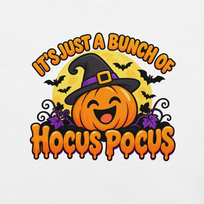 It's Just a Bunch of Hocus Pocus T-Shirt - Halloween Pumpkin Witch Hat Graphic Tee