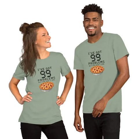 I've Got 99 Problems But Pie Ain't One T-Shirt - Funny Thanksgiving Pie Graphic Tee - Image 20
