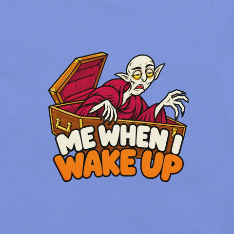 Me When I Wake Up T-Shirt - Funny Sleepy Vampire Halloween Graphic Tee - Image 14