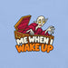 Me When I Wake Up T-Shirt - Funny Sleepy Vampire Halloween Graphic Tee