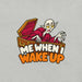 Me When I Wake Up T-Shirt - Funny Sleepy Vampire Halloween Graphic Tee