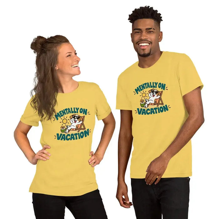 Mentally on Vacation T-Shirt - Funny Relaxing Dog Summer Graphic Tee