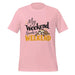 My Weekend Needs a Weekend T-Shirt - Funny Lazy Sloth Graphic Tee