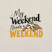 My Weekend Needs a Weekend T-Shirt - Funny Lazy Sloth Graphic Tee