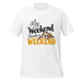 My Weekend Needs a Weekend T-Shirt - Funny Lazy Sloth Graphic Tee