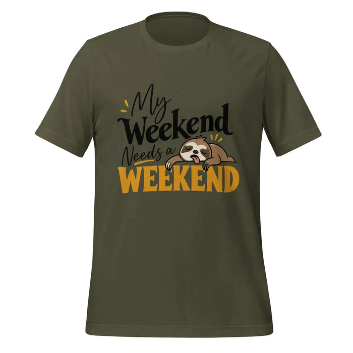 My Weekend Needs a Weekend T-Shirt - Funny Lazy Sloth Graphic Tee