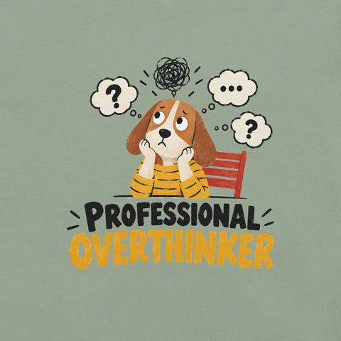 Professional Overthinker T-Shirt - Funny Anxious Dog Graphic Tee - Image 30