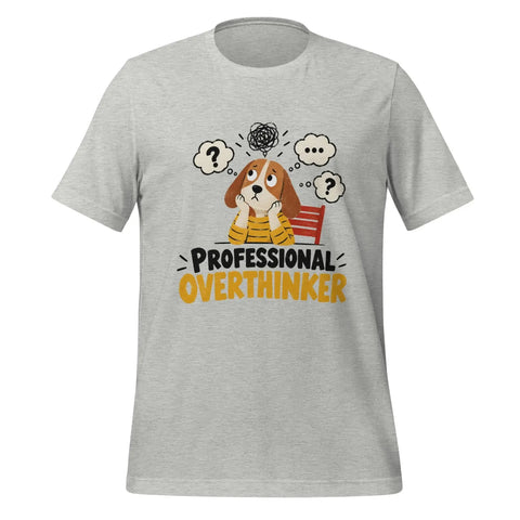 Professional Overthinker T-Shirt - Funny Anxious Dog Graphic Tee - Image 37