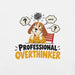 Professional Overthinker T-Shirt - Funny Anxious Dog Graphic Tee