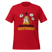 Professional Overthinker T-Shirt - Funny Anxious Dog Graphic Tee